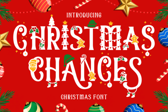 Christmas Chances: The Premium Display Font for Festive Marketing
