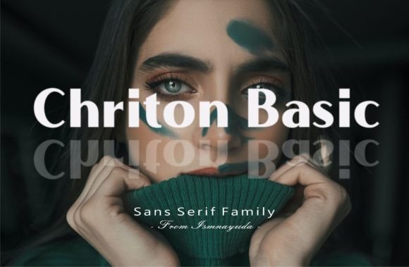 Chriton Basic Typeface Review: Elevating Digital Campaigns with Elegance