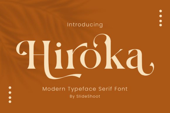 Hiroka: The Premium Serif Font for Sharper Campaign Visuals