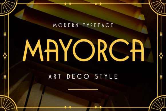 Mayorca: The Art Deco Sans Serif Font for Modern Editorial Design